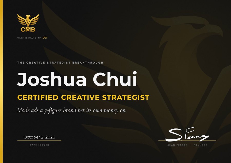 Certificate for Joshua Chui, Certified Creative Strategist, issued October 2, 2026 and signed by Sean Ferres